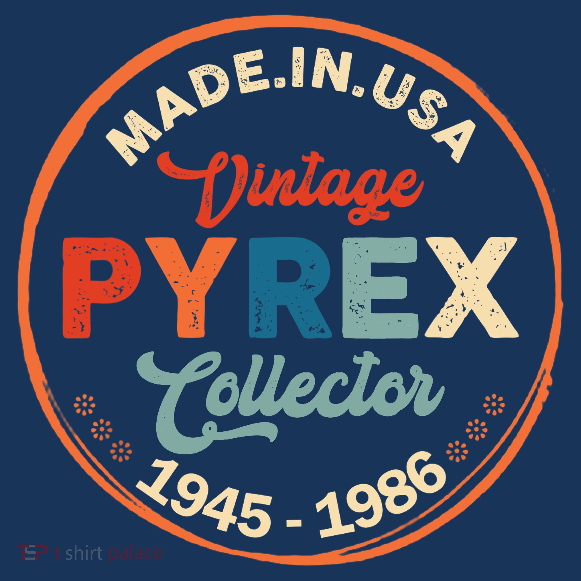 Pyrex Mark Vintage Collector Made In USA T-Shirt
