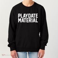 Playdate Material Valentine Women's Sweatshirt thumb 0