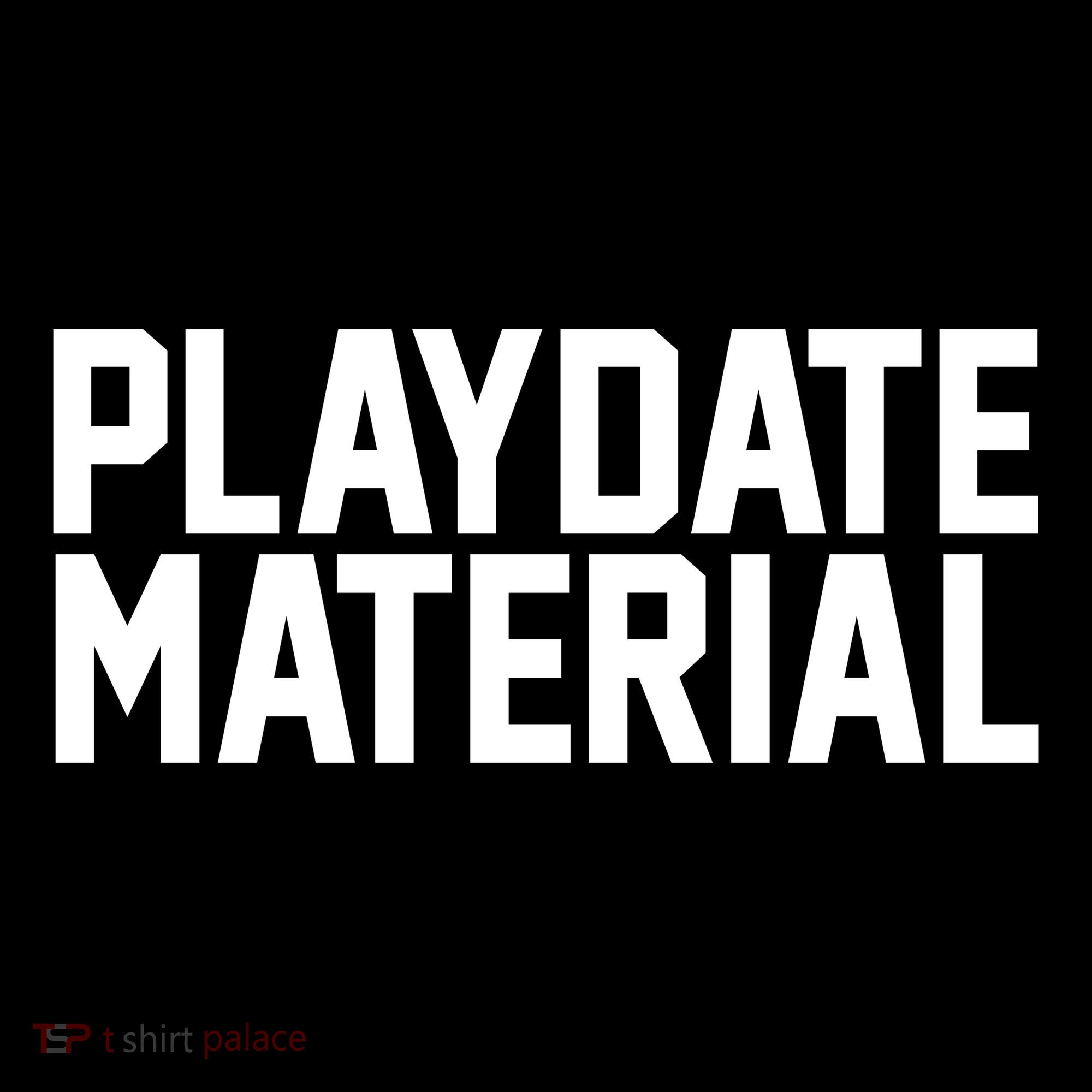Playdate Material Valentine Tote Bag
