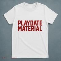Playdate Material Valentine T-Shirt thumb 5