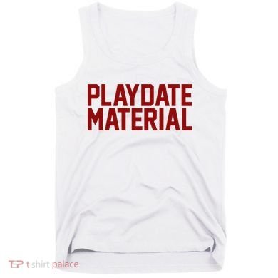 Playdate Material Valentine Tank Top