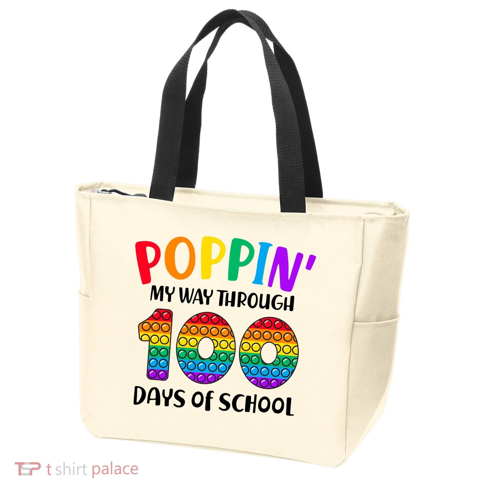 Poppin My Way Through 100 Days Of School Kids 100th Day Pop Tote Bag