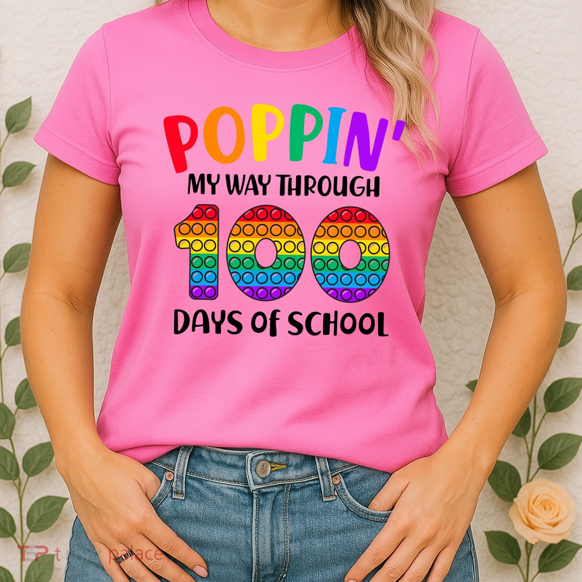 Poppin My Way Through 100 Days Of School Kids 100th Day Pop Women's T-Shirt