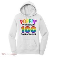 Poppin My Way Through 100 Days Of School Kids 100th Day Pop Women's Hoodie thumb 0