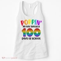 Poppin My Way Through 100 Days Of School Kids 100th Day Pop Women's Tank Top thumb 0