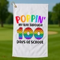 Poppin My Way Through 100 Days Of School Kids 100th Day Pop Golf Towel thumb 1