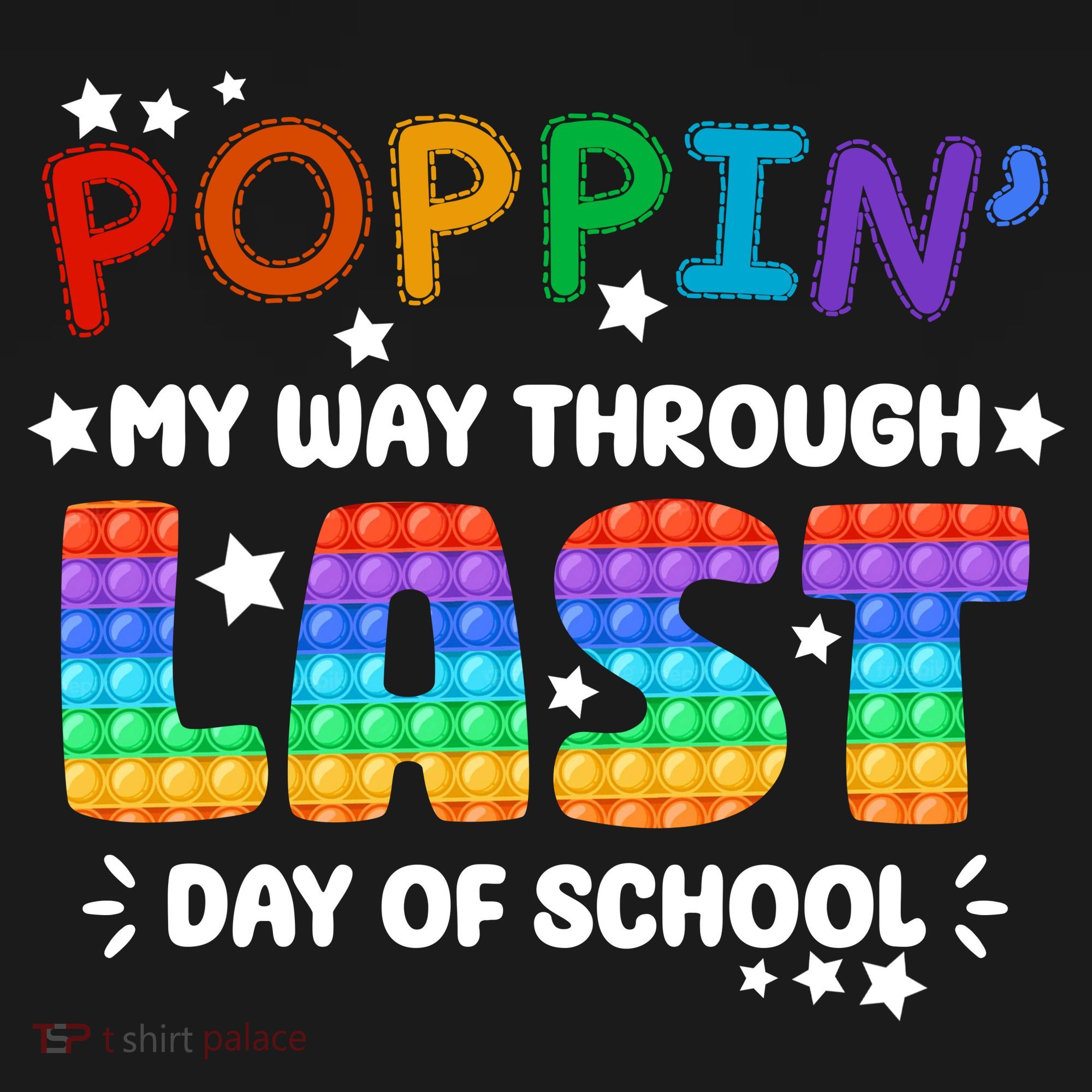 Poppin My Way Through Last Day Of School Toddler Hoodie