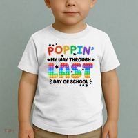 Poppin My Way Through Last Day Of School Toddler T-Shirt thumb 2