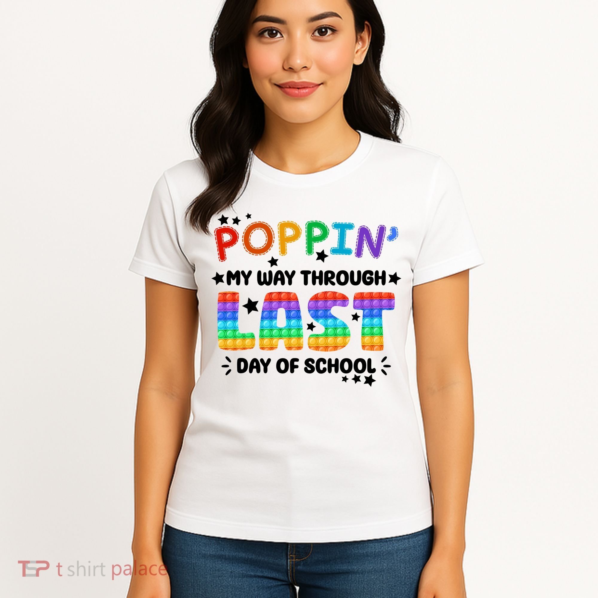 Poppin My Way Through Last Day Of School Women's T-Shirt