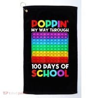 Poppin' My Way Through 100 Days Of School Happy 100th Day Golf Towel thumb 0