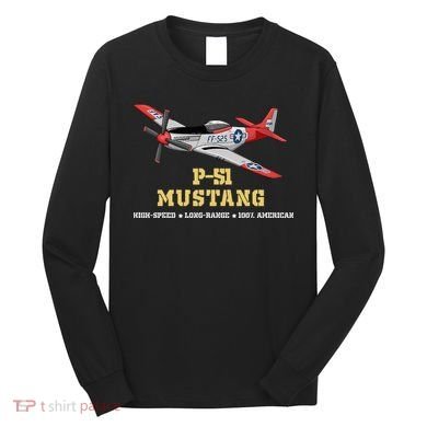 P51 Mustang World War Ii Fighter Bomber Long Sleeve Shirt