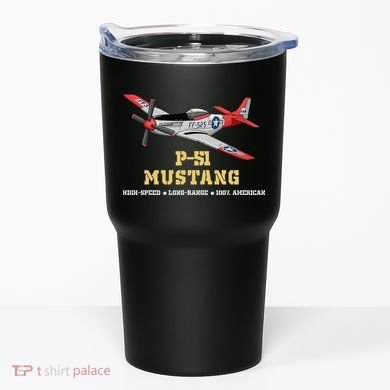 P51 Mustang World War Ii Fighter Bomber Tumbler