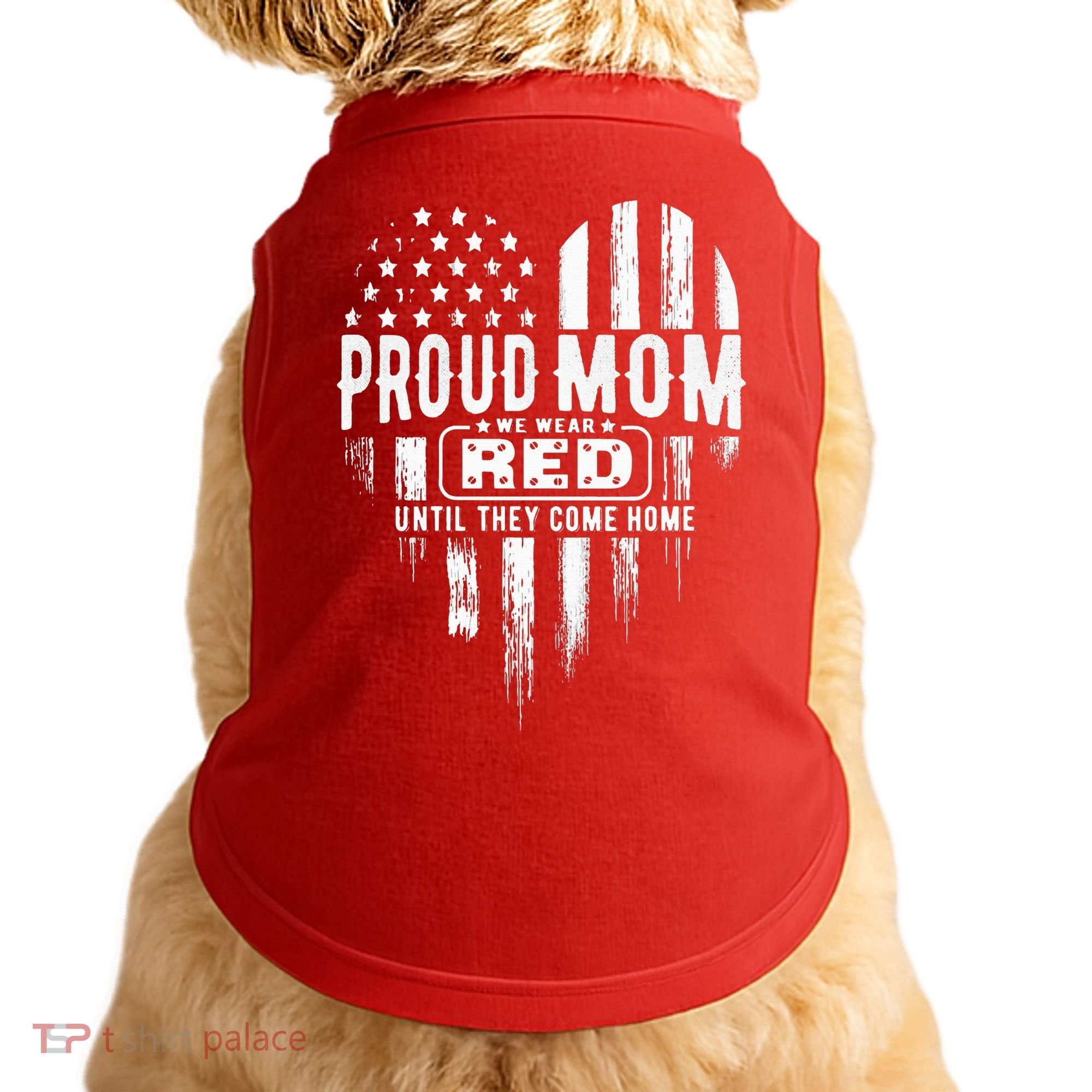 Proud Mom We Wear Red Friday Military Doggie Tank