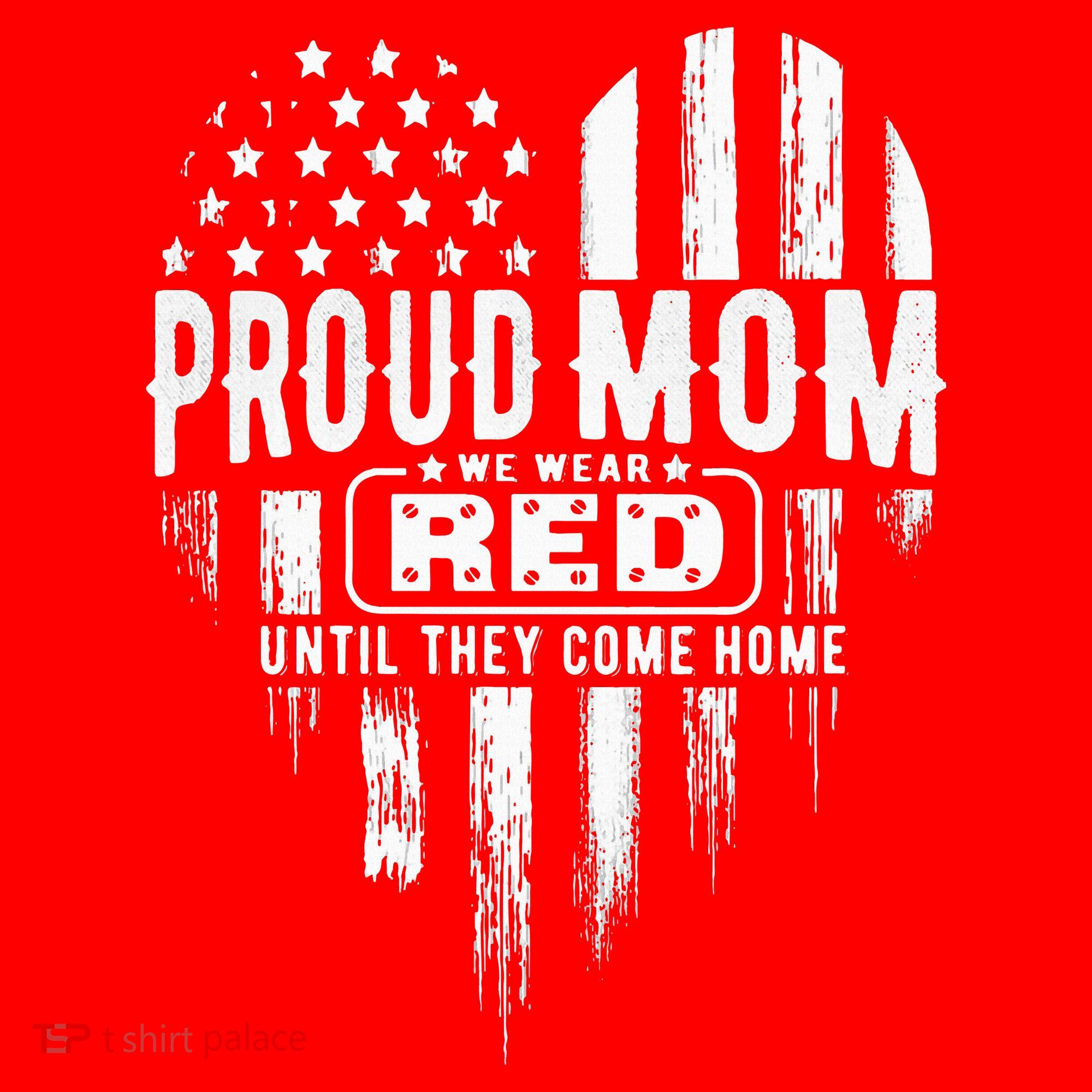 Proud Mom We Wear Red Friday Military Polo