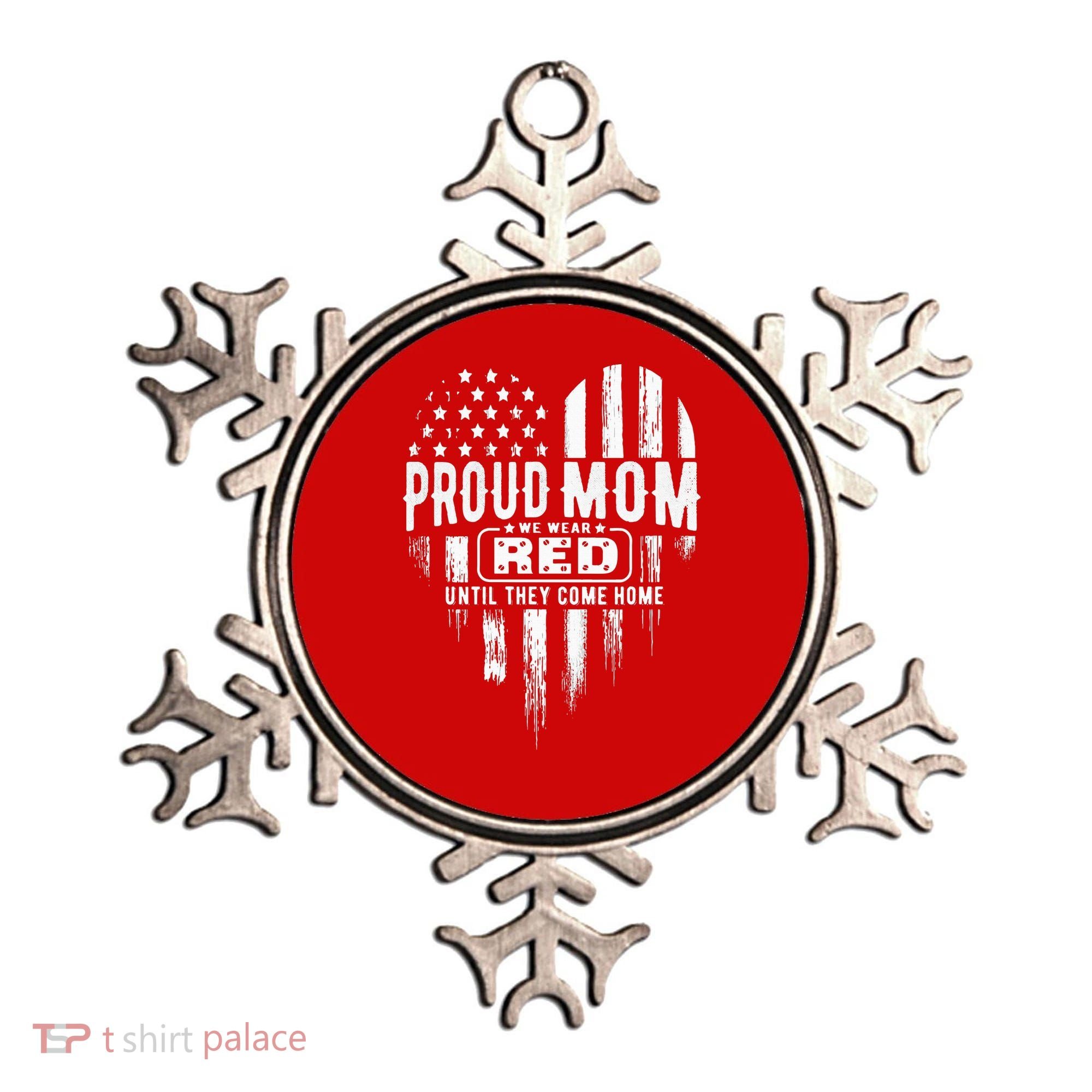 Proud Mom We Wear Red Friday Military Ornament