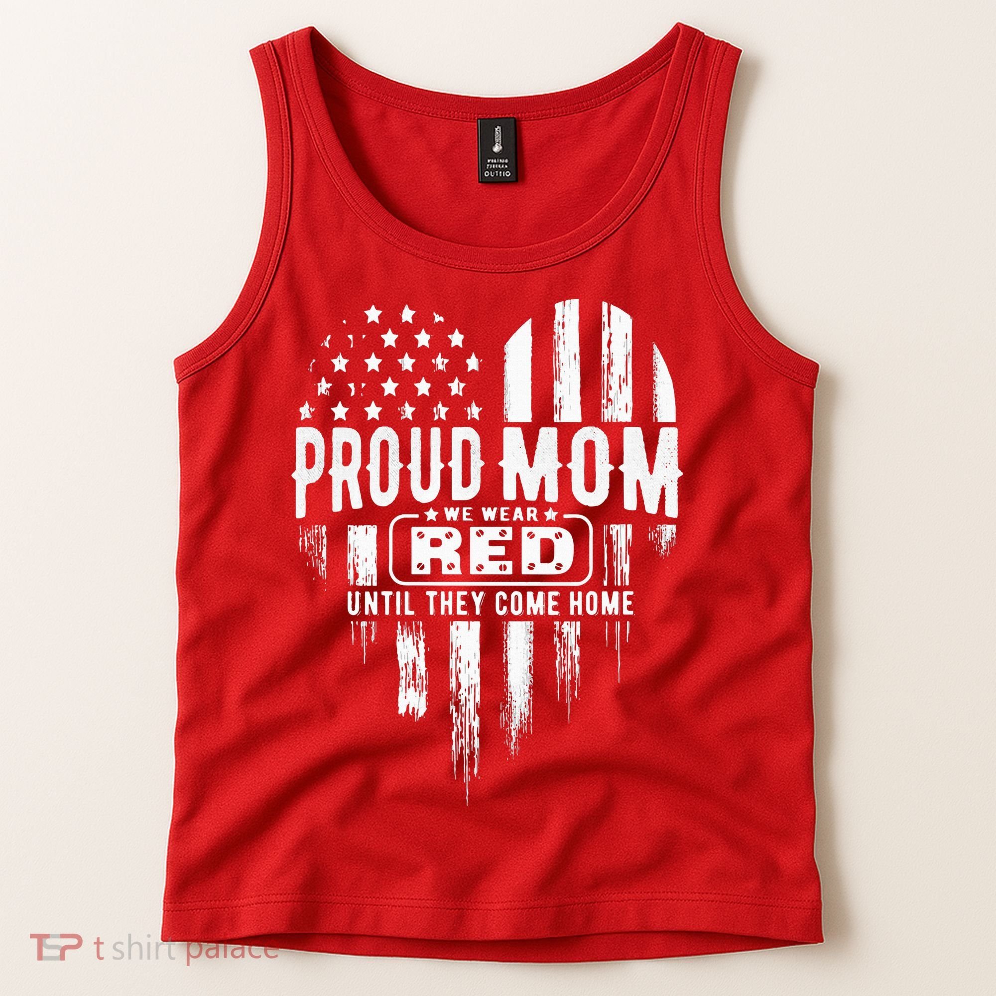 Proud Mom We Wear Red Friday Military Tank Top