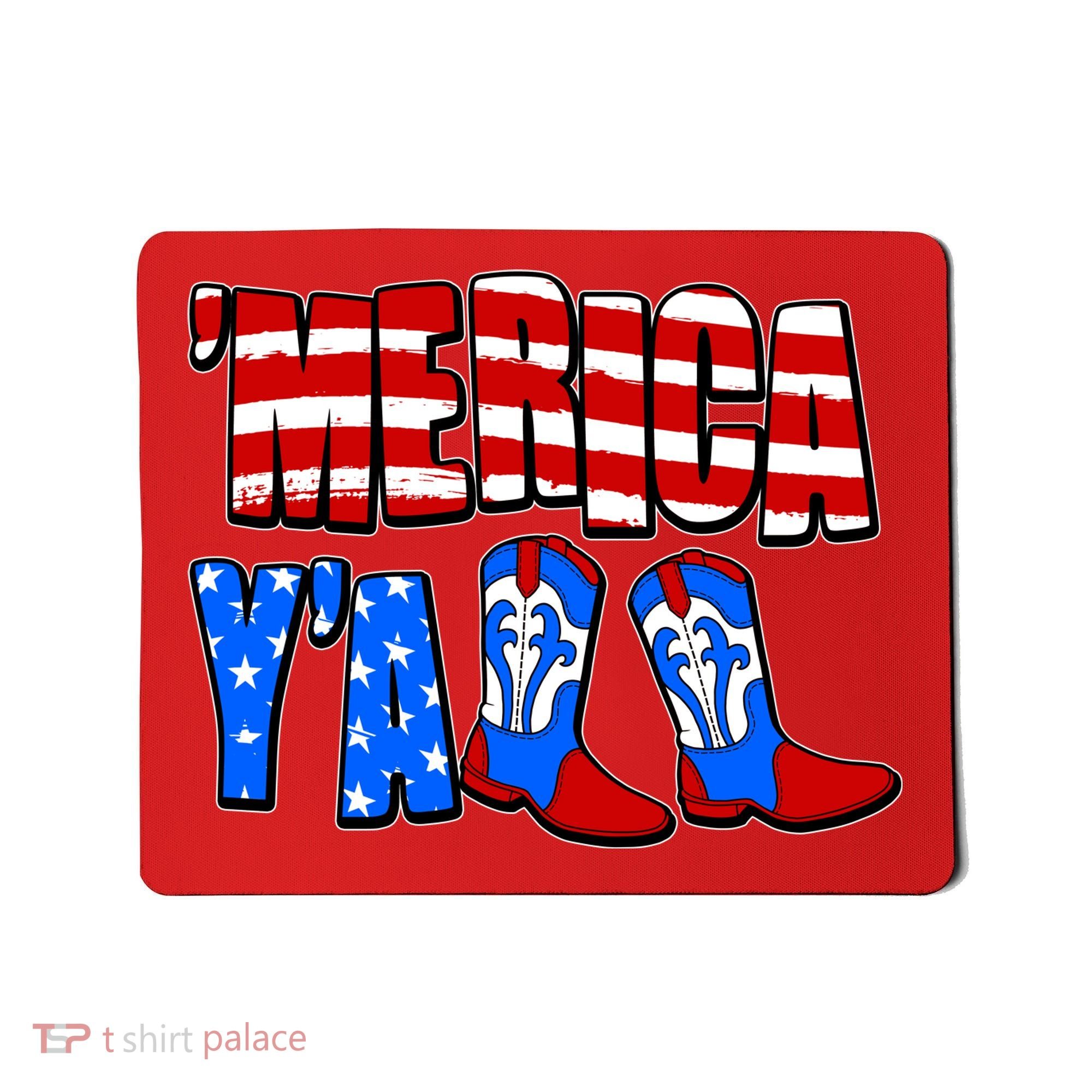 Patriotic Merica Yall Cowboy Cowgirl Boots Mousepad