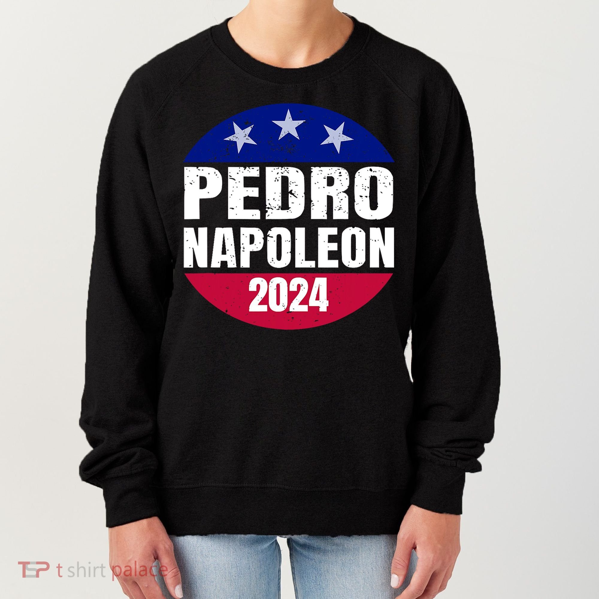 Pedro Napoleon 2024 Election Vote Funny Women's Sweatshirt