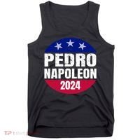 Pedro Napoleon 2024 Election Vote Funny Tank Top thumb 0