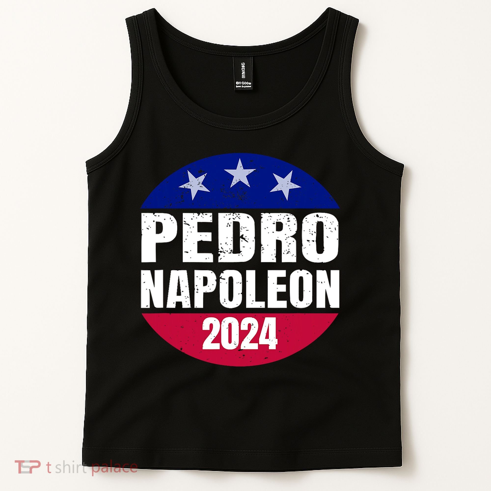 Pedro Napoleon 2024 Election Vote Funny Tank Top