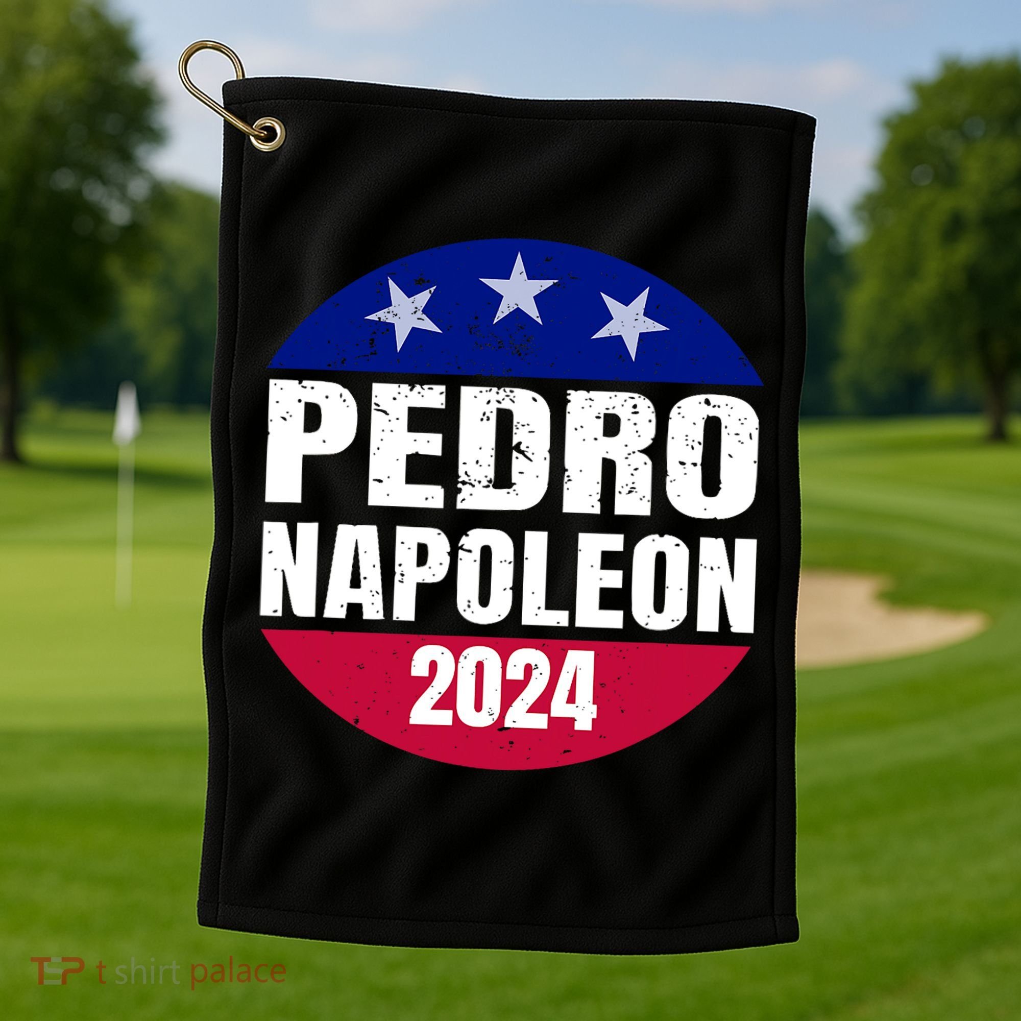 Pedro Napoleon 2024 Election Vote Funny Golf Towel