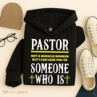Pastor Not A Miracle Worker Minister Clergy Pastor Hoodie thumb 4