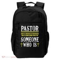 Pastor Not A Miracle Worker Minister Clergy Pastor Backpack thumb 0