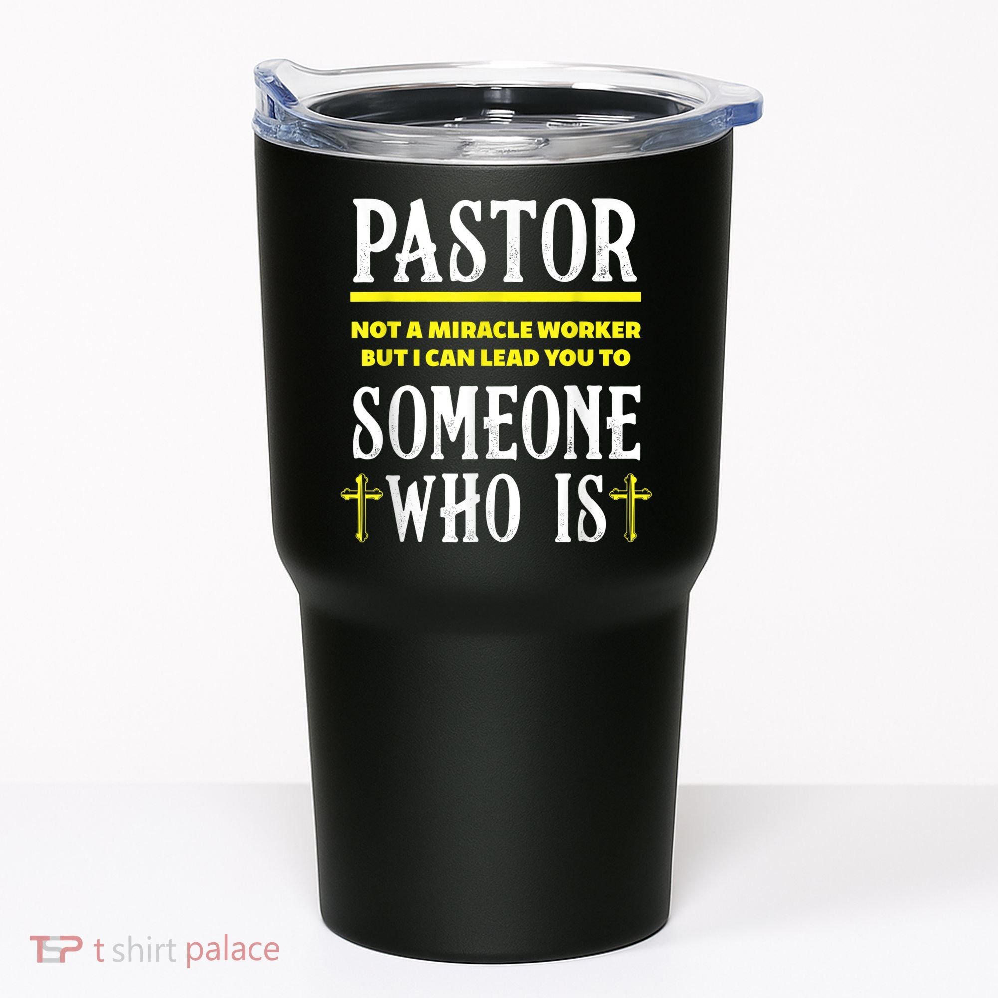 Pastor Not A Miracle Worker Minister Clergy Pastor Tumbler