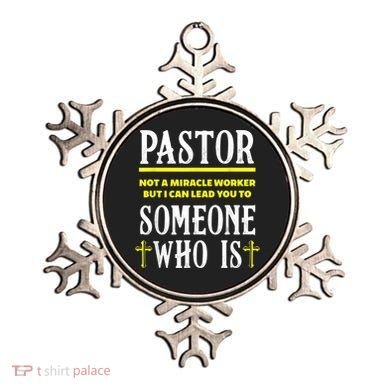 Pastor Not A Miracle Worker Minister Clergy Pastor Ornament