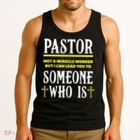Pastor Not A Miracle Worker Minister Clergy Pastor Tank Top thumb 3