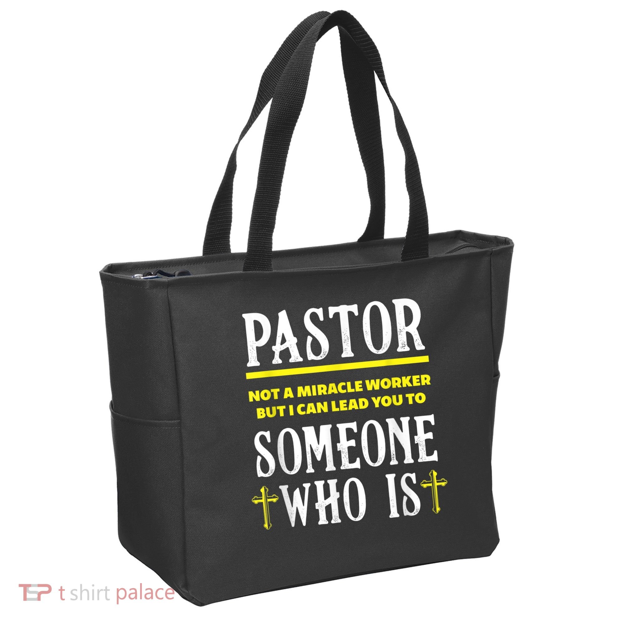 Pastor Not A Miracle Worker Minister Clergy Pastor Tote Bag