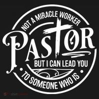 Pastor Not A Miracle Worker I Can Lead You To Someone Who Is Baby Bodysuit thumb 2