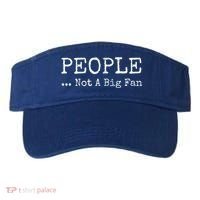 People Not A Big Fan Sarcastic Funny Introvert Visor thumb 0