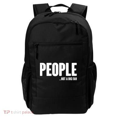 People Not A Big Fan Backpack