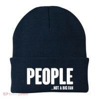 People Not A Big Fan Beanie thumb 0