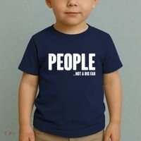 People Not A Big Fan Toddler T-Shirt thumb 2