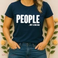 People Not A Big Fan Women's T-Shirt thumb 2