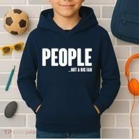 People Not A Big Fan Kids Hoodie thumb 2