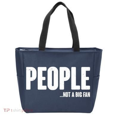 People Not A Big Fan Tote Bag