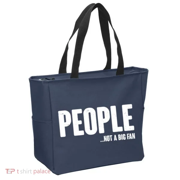 People Not A Big Fan Tote Bag
