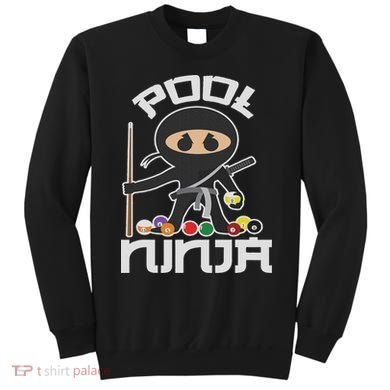 Pool Ninja Cute Pocket Billiards Lover Gift Sweatshirt