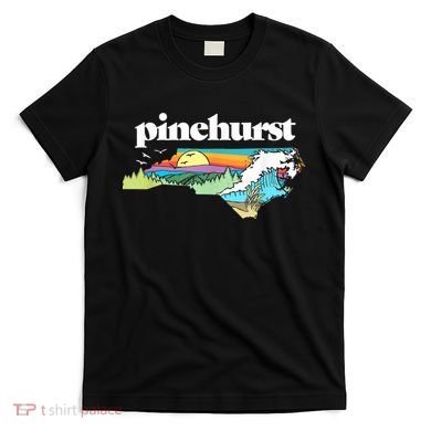 Pinehurst North Carolina Outdoors Retro Nature T-Shirt