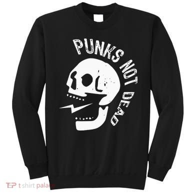 Punks Not Dead Skull Sweatshirt