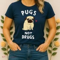 Pugs Not Drugs Funny Present For Dog Lover Tee Pets Women's T-Shirt thumb 2