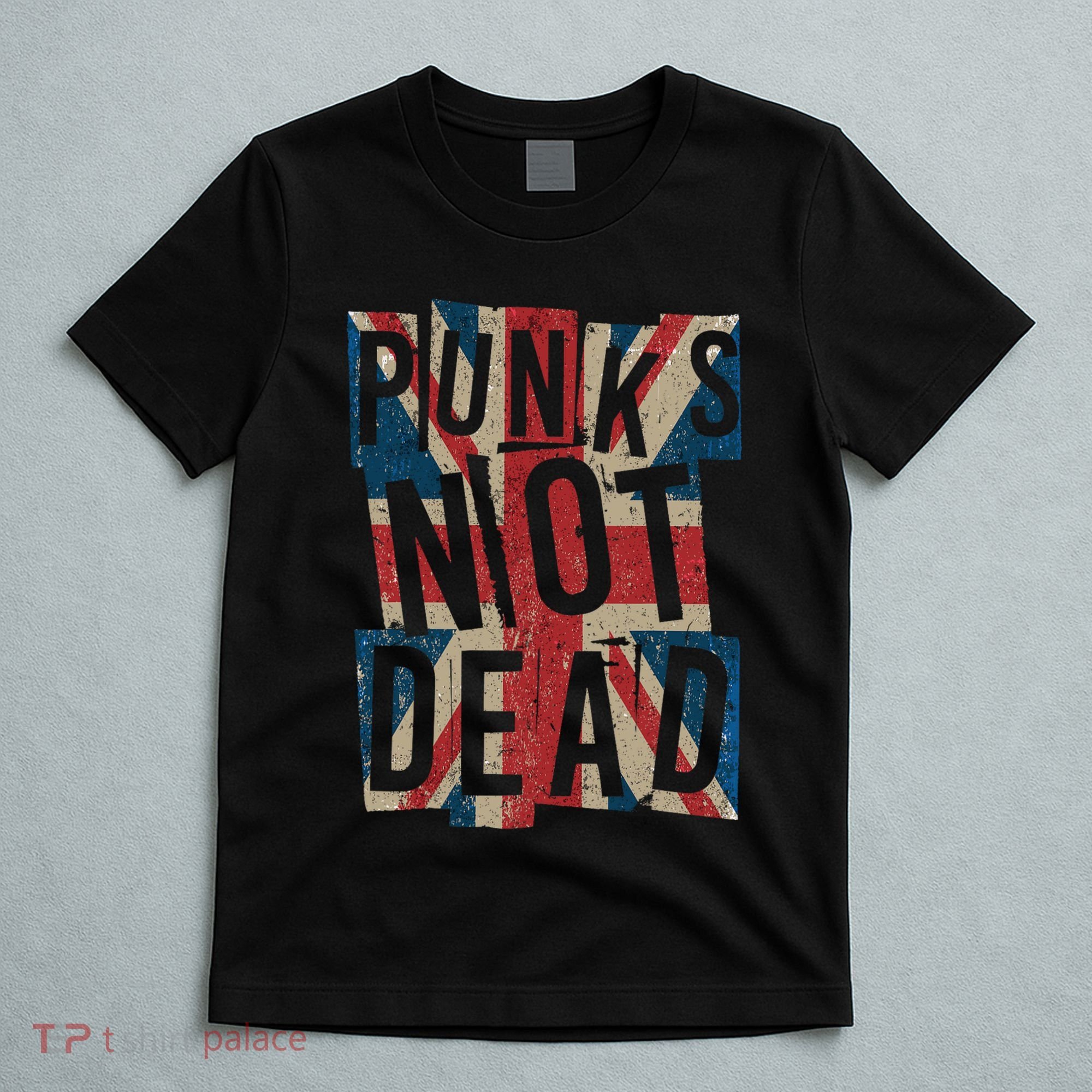 Punks Not Dead Vintage Uk London Flag Punk Is Not Dead T-Shirt