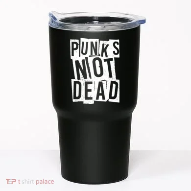 Punks Not Dead Tumbler