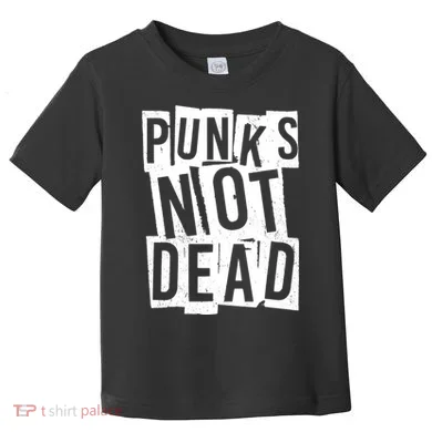 Punks Not Dead Toddler T-Shirt