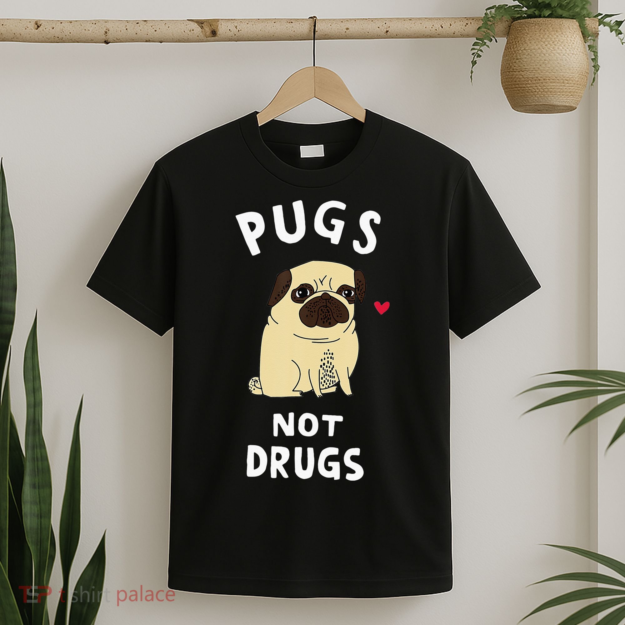 Pugs Not Drugs T-Shirt