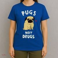 Pugs Not Drugs Funny Present For Dog Lover Pets T-Shirt thumb 4