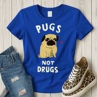 Pugs Not Drugs Funny Present For Dog Lover Pets Women's T-Shirt thumb 3